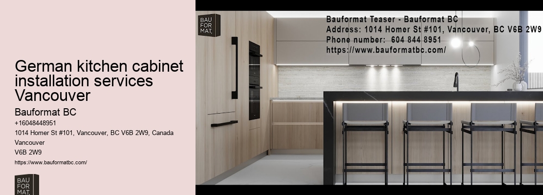 Upgrade with German kitchen cabinets for renovations Vancouver