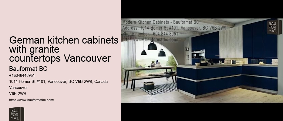 German kitchen cabinets consultation Vancouver