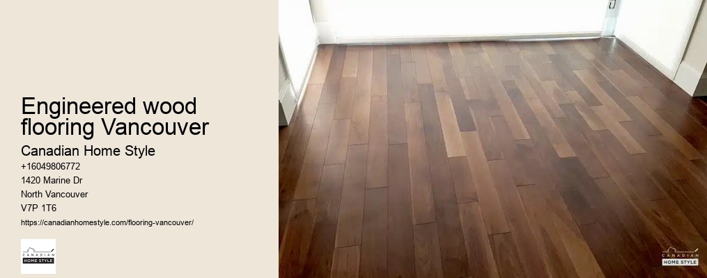 Engineered wood flooring Vancouver