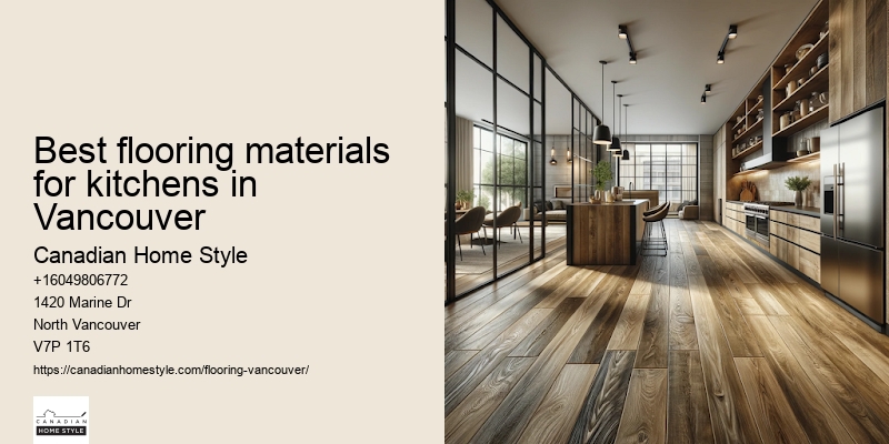 Best flooring materials for kitchens in Vancouver