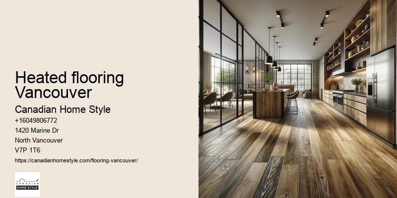 Heated flooring Vancouver