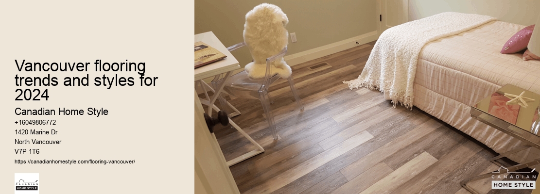 Luxury flooring options Vancouver